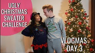 VLOGMAS DAY 3  - HUSBAND AND WIFE UGLY CHRISTMAS SWEATER CHALLENGE