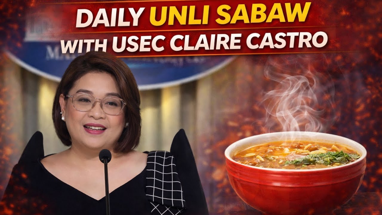 DAILY UNLI SABAW WITH USEC CLAIRE CASTRO- PRESS BRIEFING NA WALANG KWENTA