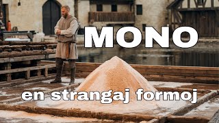 Mono en siaj diversaj strangaj formoj