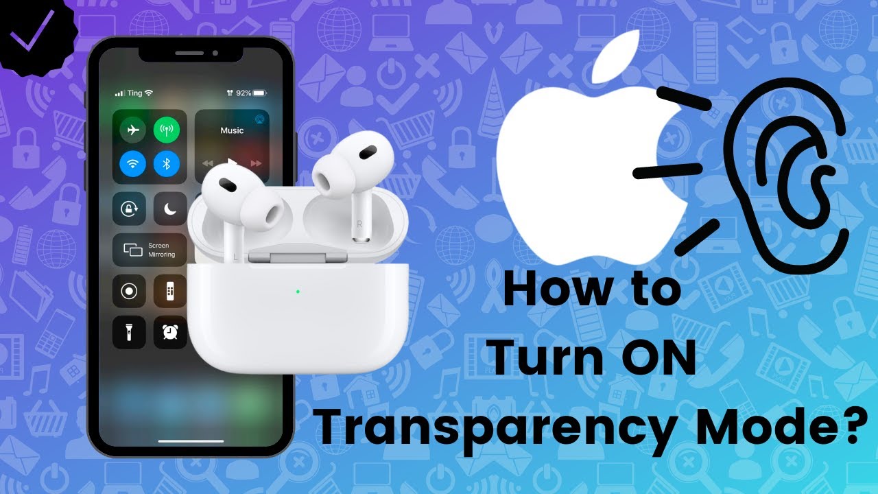 airpods pro transparency mode