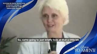 7 Ashayana Deane Workshop The Kathara Bio Spiritual Healing System Introduction To Kathara 1 & 2