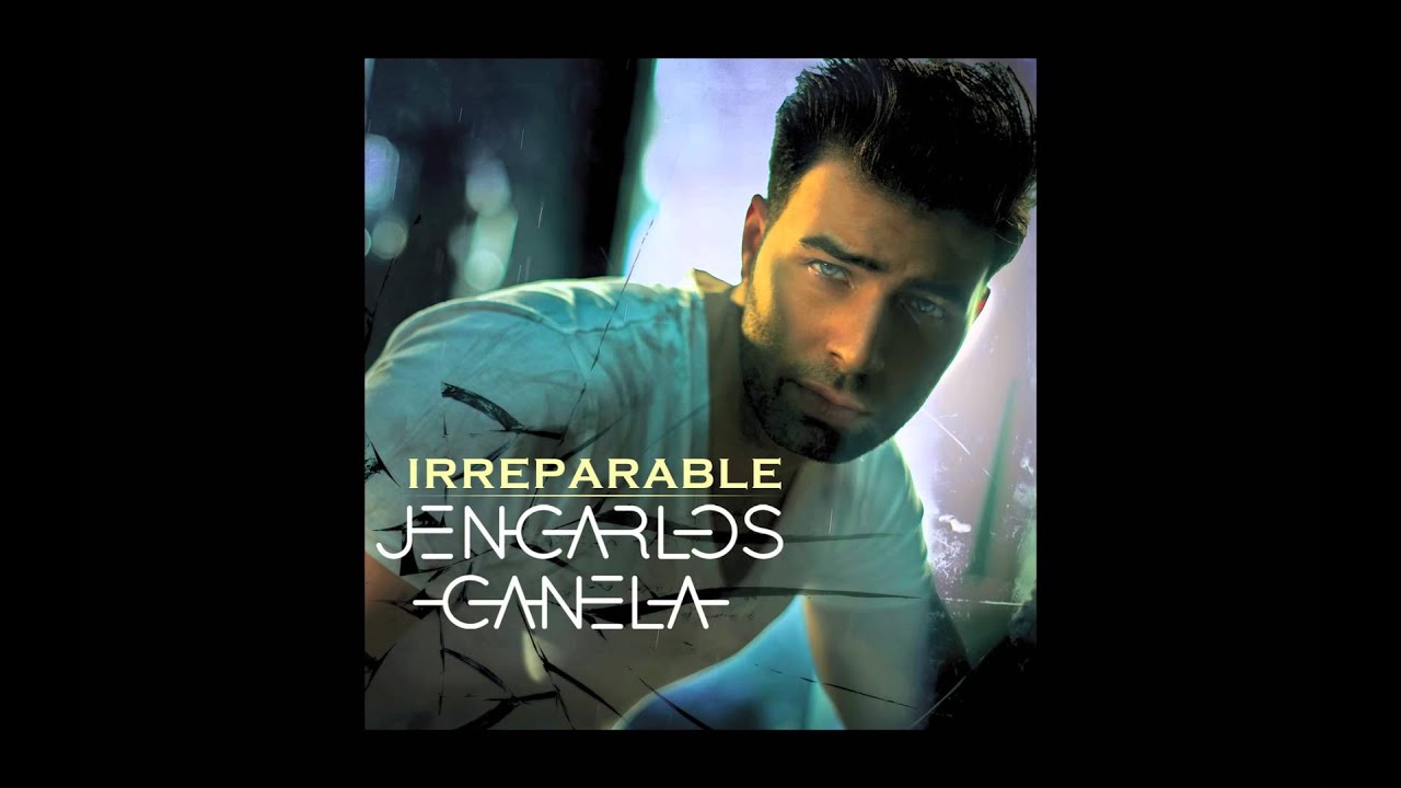 Jencarlos Canela - Irreparable (Pseudo Video)
