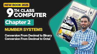 9th Class Computer Chapter 2 | Conversion From Decimal to Binary Conversion From Decimal to Octal