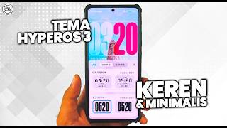 COBAIN! 3 REKOMENDASI TEMA HYPEROS 3 SIMPLE &amp; MINIMALIS TAPI TETAP KEREN!