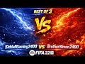 Fifa 22 Siddallgaming2400 vs brothersimon2400  best of 3  ep 1 ( I made Simon forfit )