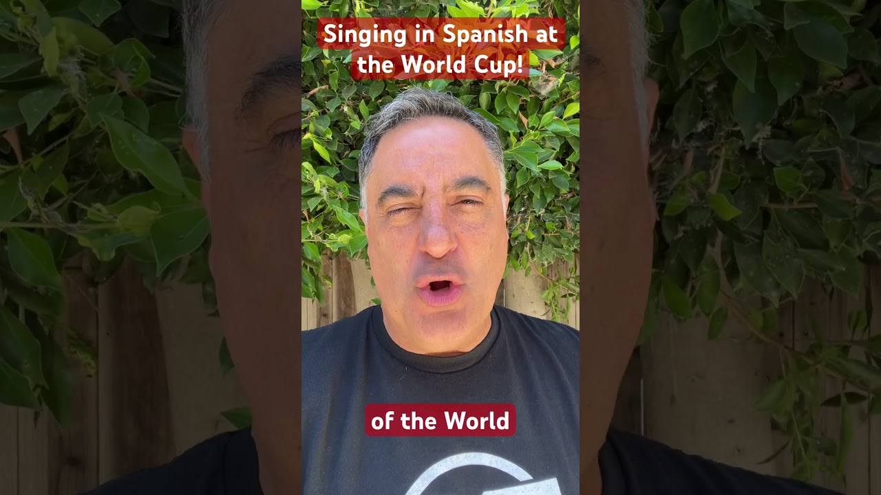 Controversy: Singing in Spanish at the World Cup!