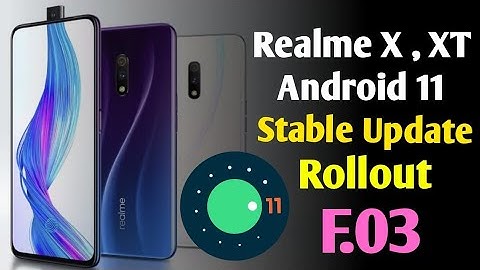Realme X, XT New Update |  F.03 | Android 11 Stable update rolling out | RealmeUI 2.0 | Hindi Teach