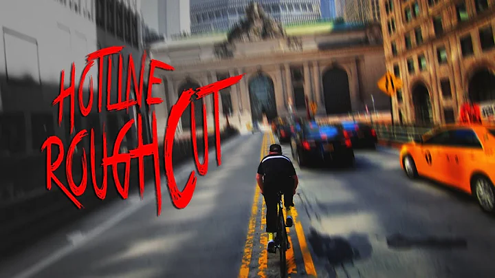 TRACK BIKES IN NEW YORK CITY aka RoughCut: "HotLineMathew Watson"