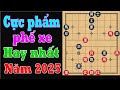 Ván Cờ Tướng Có Sát Pháp Hay Nhất Năm 2025, Nín Thở Trận Cờ Tướng Ác Liệ...