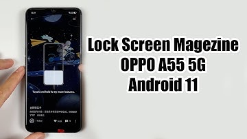 Lock Screen Magezine OPPO A55 5G Android 11