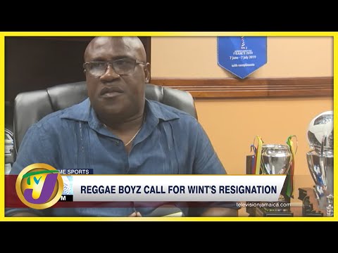 Reggae Boyz Call for Wint's Resignation