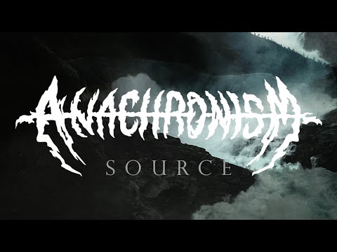 Anachronism - Source (single)