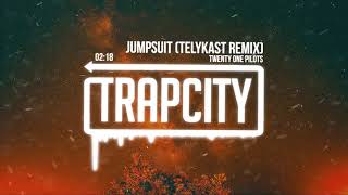 Video thumbnail of "twenty one pilots - Jumpsuit (TELYKast Remix)"