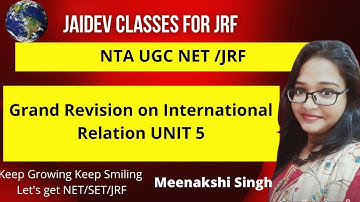 NTA UGC NET I Grand Revision on  International Relations UNIT 5 I Political Science