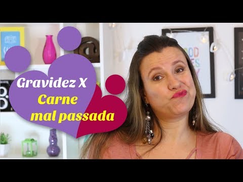 POR QUE GRÁVIDA NÃO PODE COMER CARNE MALPASSADA OU DEFUMADA? | Toxoplasmose e Salmonela