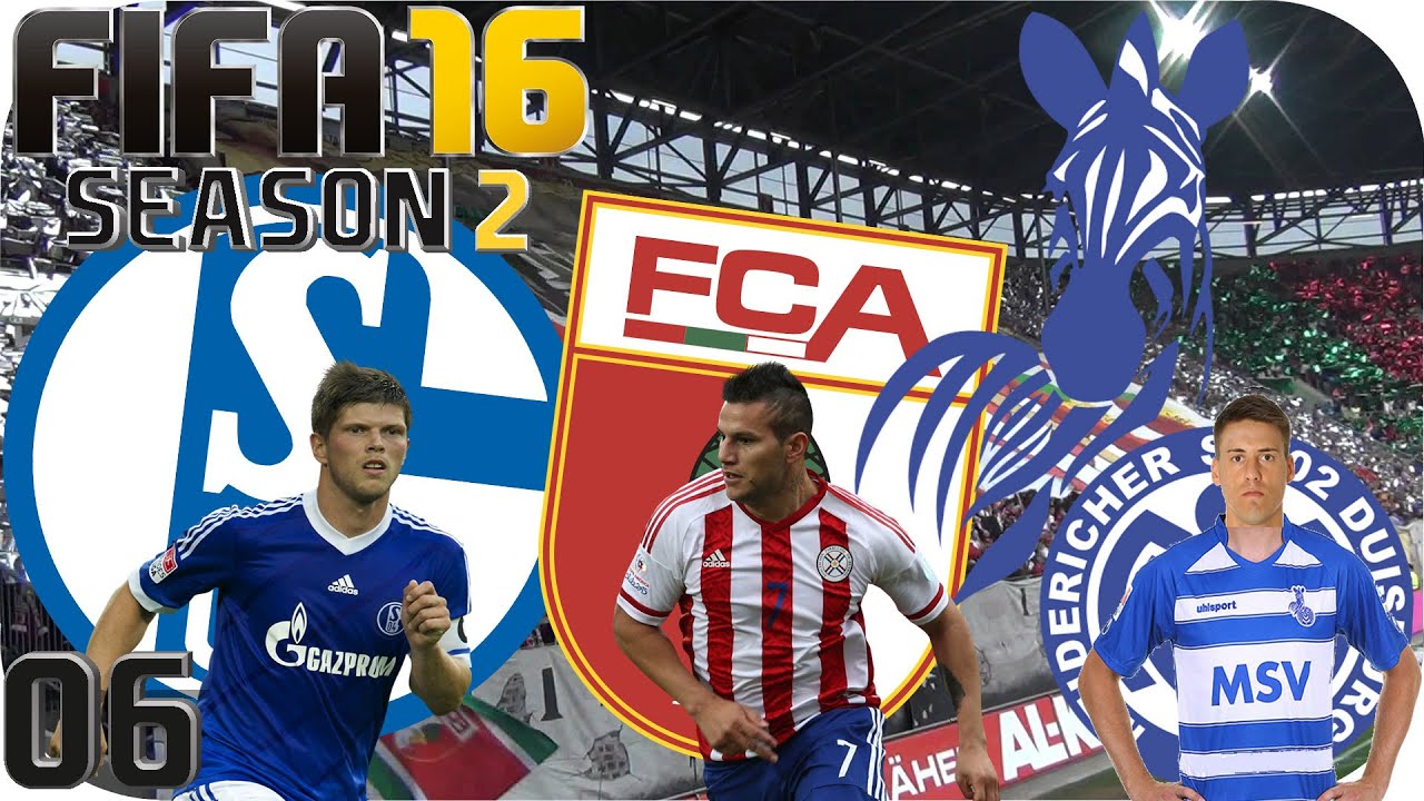 Fifa 16 Karriere MSV DUISBURG ► FC SCHALKE 04 & FC AUGSBURG ◄ [S2E06] | Doreax FaceCam