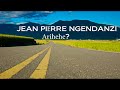 JEAN PIERRE NGENDANZI Ari Hehe