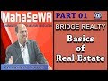 Brigde Reality || Basics of Real Estate 01 || CA.Ramesh Prabhu