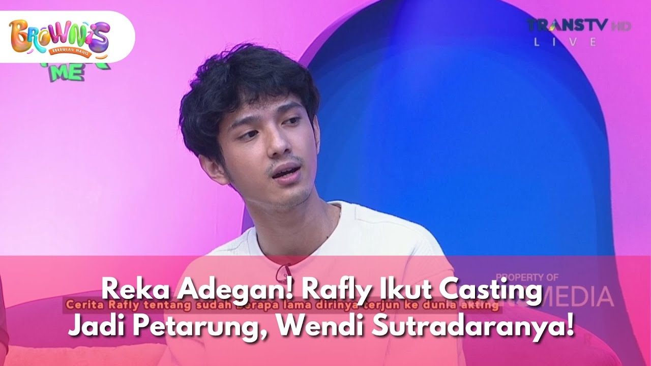 Reka Adegan! Rafly Ikut Casting Jadi Petarung, Wendi Sutradaranya! - BROWNIS (24/11/2025) P3