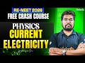 Current Electricity | Physics RE-NEET 2026 Crash Course | Yazhiniyan Sir #reneet2026 #neet2026