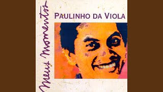 Video thumbnail of "Paulinho da Viola - Sinal Fechado"