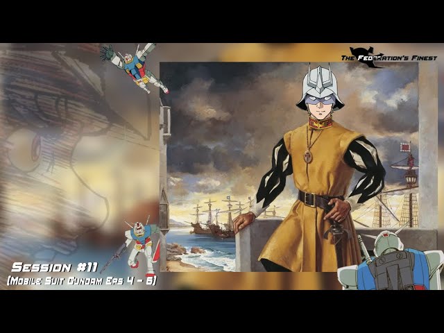 The Federation's Finest Episode #11 - Magella(n) Attacks (Gundam Podcast)