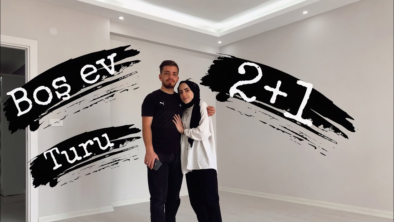BOŞ EV TURU 2+1 Evleniyoruz 🏡 YouTube