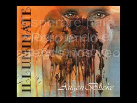 Watch Illuminate - Abschied Subtitulado en Español(Fan Illuminate) on YouTube Watch Illuminate - Abschied Subtitulado en Español(Fan Illuminate) on YouTube