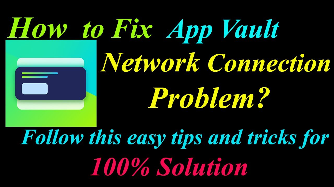 How to Fix App Vault App Network Connection Problem in Android | App ...