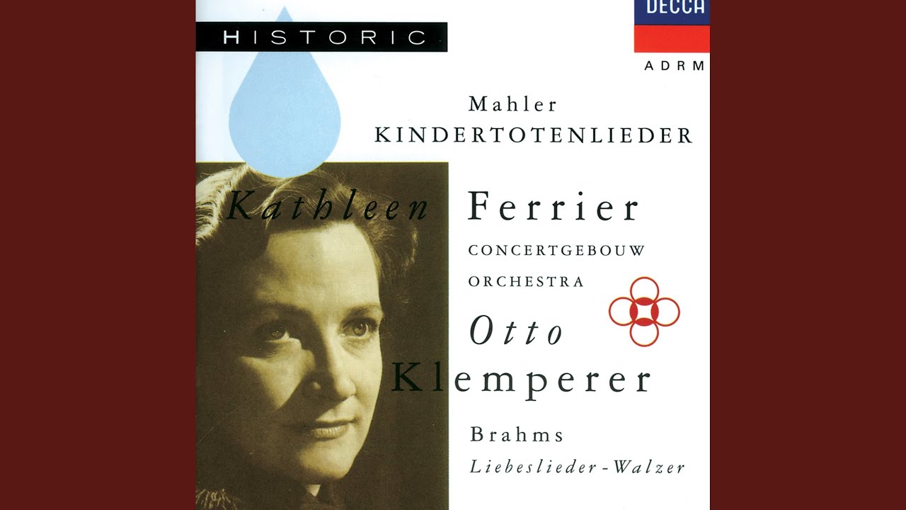 Mahler Kindertotenlieder Nun Will Die Sonn So Hell Aufgeh n YouTube