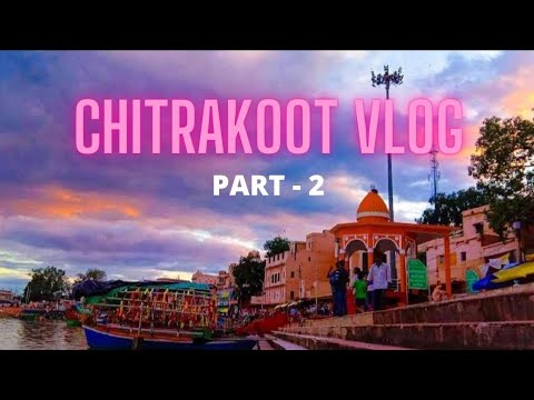 Chitrakoot Vlog  Chitrakoot Parikrama  kamadgiri Parikrama mp  chitrakoot  hanuman dhara