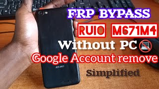 RUIO m671m4 FRP Bypass (MTN Kabode) Google Account remove Without PC screenshot 5