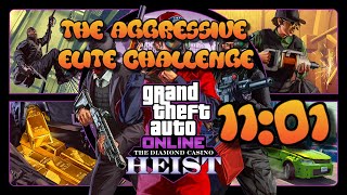 The Diamond Casino Heist 'The Aggressive' 11:01 Elite Challenge Easy Money Method GTA Online [PS4]
