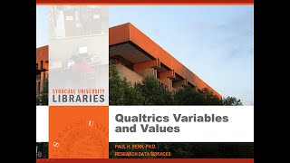 Qualtrics Variables and Values