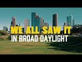We all saw it