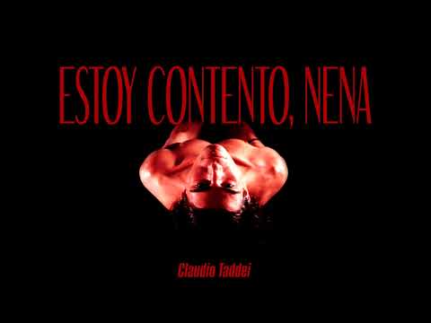 Claudio Taddei - Estoy contento nena