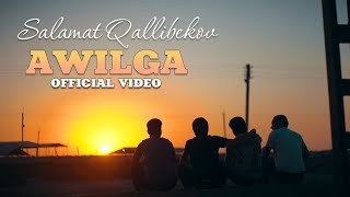 Salamat Qallibekov - Awilga 2021 (Official Video Music)