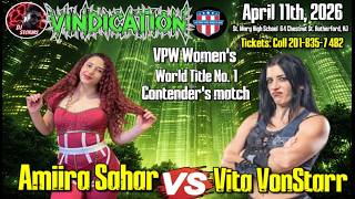 FULL MATCH: Amiira Sahar Vs Vita VonStarr - No. 1 Contender's Match - Vindication 4/11/26