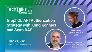 GraphQL API Authorization Strategy with Kong Konnect and Styra DAS