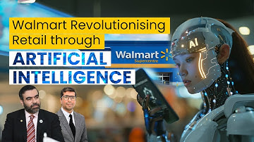 Walmart Revolutionizing Retail through Artificial Intelligence | Dr. Athar | Waqas Iqbal CSS