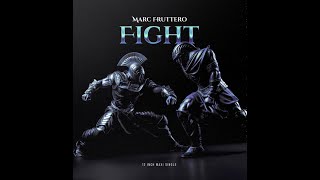 Marc Fruttero - Fight (Radio Edit)