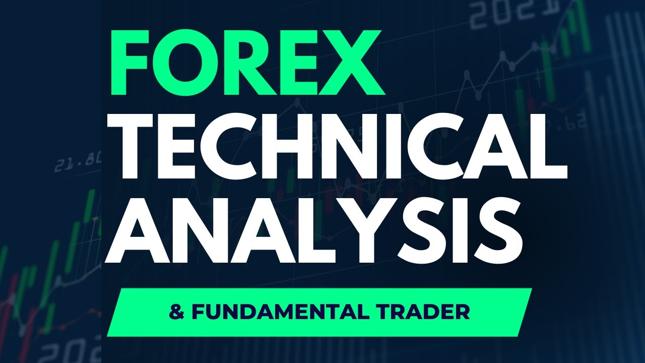 Fundamental & Technical Analysis Trader - The Forex Profiteer