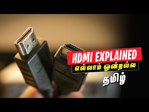 HDMI Cables Explained in Tamil (All are Not Same!)