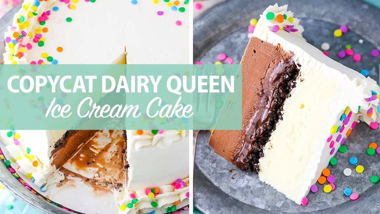 Copycat Dairy Queen Ice Cream Cake