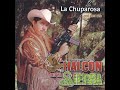 el Halcón de la sierra la chuparosa con norteño