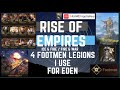 4 footmen legions i use for eden  rise of empires ice  fire