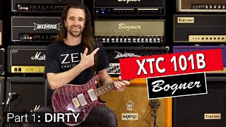 Bogner Ecstasy 101B : Part 1⚡️ ZEN Amp Vault Ep20 ⚡️ Dirty Tones