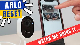 How To Reset Arlo Essential Camera - Step By Step [ REAL EXAMPLE ]