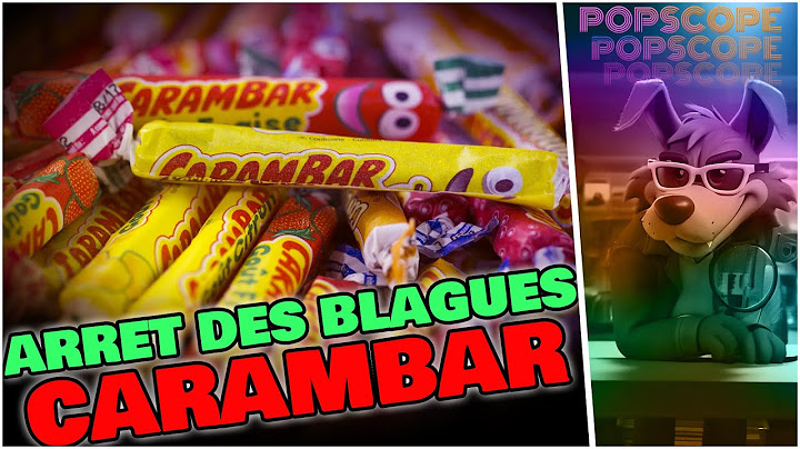 LES CARAMBARS SANS BLAGUE