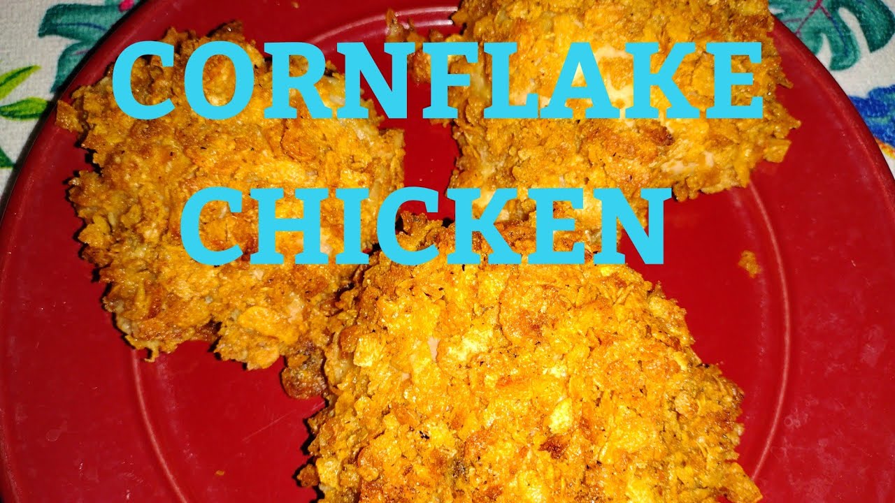 Cornflake Chicken oldfashionrecipes YouTube